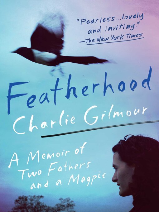 Title details for Featherhood by Charlie Gilmour - Wait list